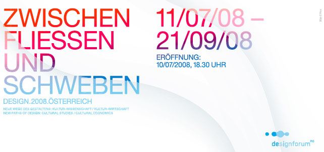Ausstellung Zwischen Fließen und Schweben, 11.7.-21.9.08 Ausstellung Zwischen Fließen und Schweben, 11.7.-21.9.08