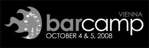 BarCamp Vienna 4./5. Oktober 2008